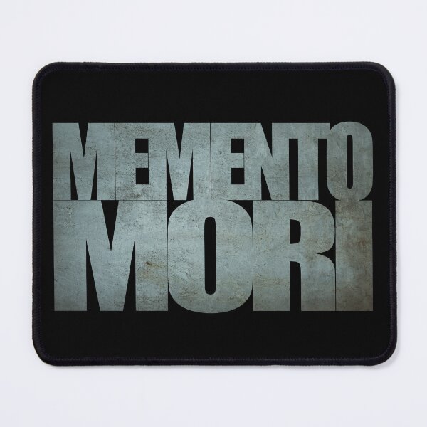 Item preview, Memento Mori (Version 20), Stoic Philosophy Quote Design designed and sold by OurPhilosophy.