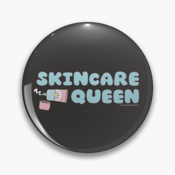 Item preview, Skincare Queen. v4a | @lilsboobthangs designed and sold by lilsboobthangs.