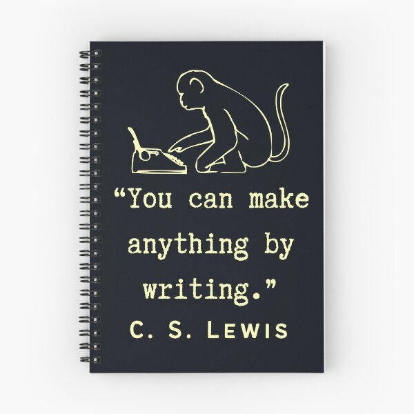 Item preview, C. S. Lewis inspirational quote: You can make anything by writing. designed and sold by artbleed.
