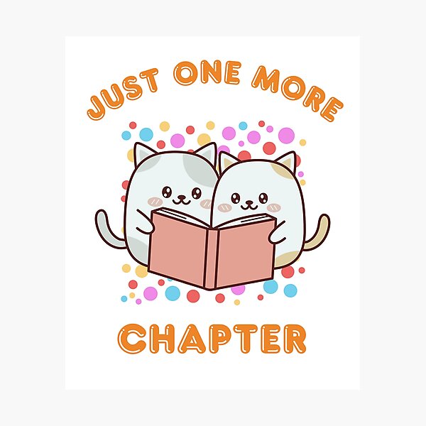 Item preview, Just One More Chapter Cute Kawaii Cats Reading a Book designed and sold by sassandsun.