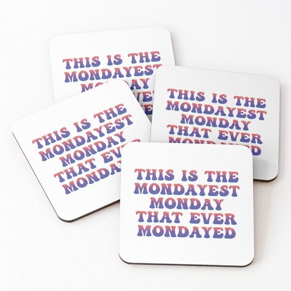 Item preview, Monday Weekstart Design Laughable And Funny Sarcastic Saying For Employee, Mom, Dad Or Students designed and sold by Stick-Artistry.