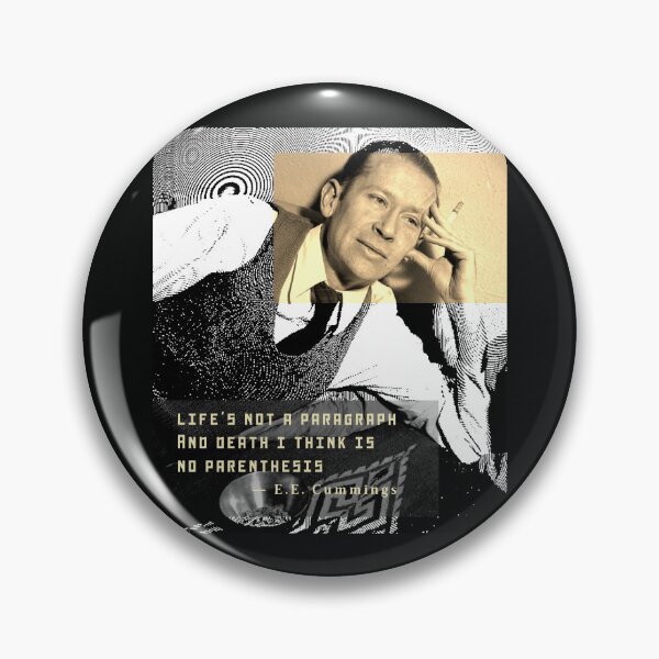 Item preview, E. E. Cummings: Life's not a paragraph and death I think is no parenthesis designed and sold by artbleed.