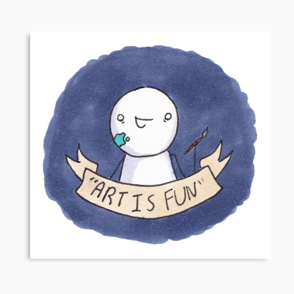 Art Is Fun Poster By Suddenlybirds Redbubble