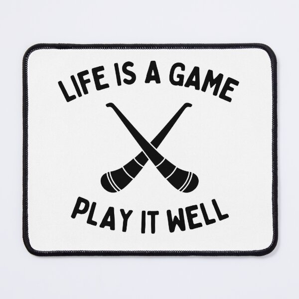 Item preview, Hurling: Life is a game. Play it well. designed and sold by TheGreenGoat.