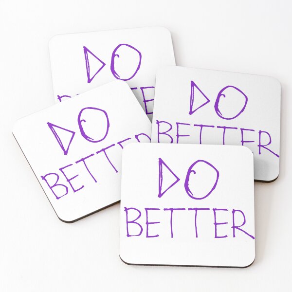Item preview, Do Better designed and sold by kinpirks.