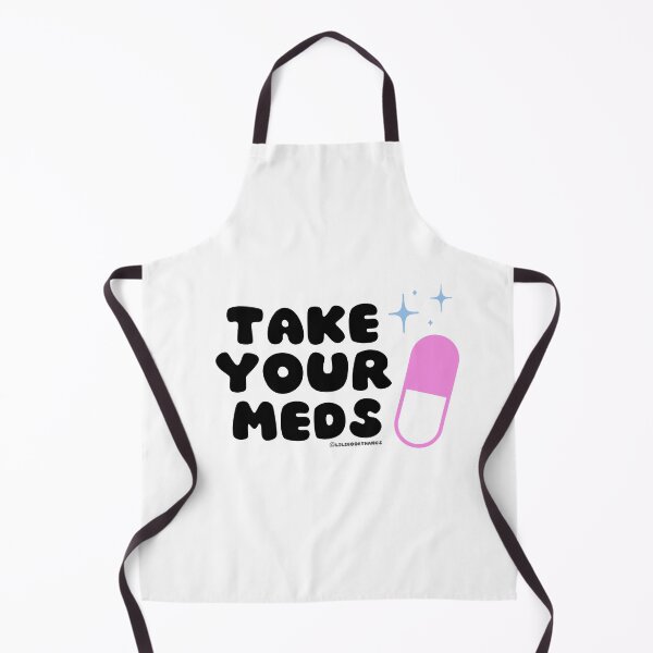 Item preview, Take your meds. v2 | @lilsboobthangs designed and sold by lilsboobthangs.