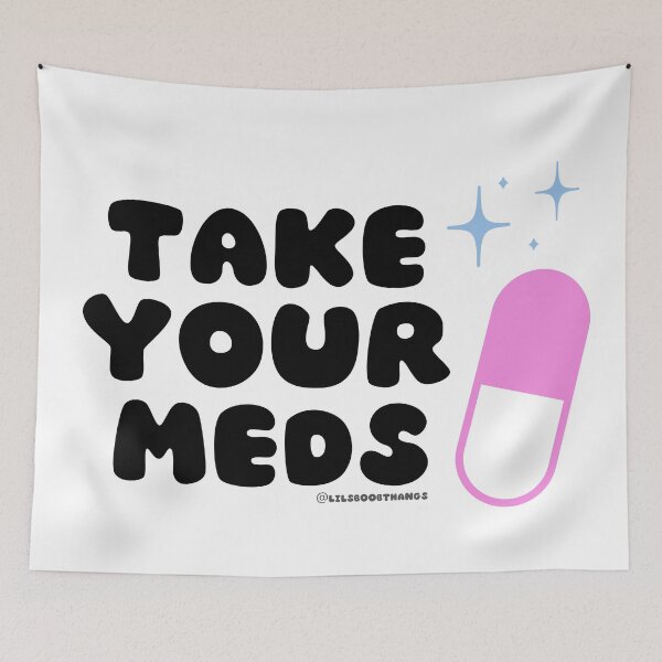 Item preview, Take your meds. v2 | @lilsboobthangs designed and sold by lilsboobthangs.
