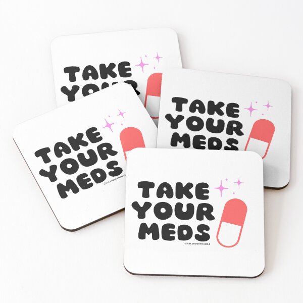 Item preview, Take your meds. v3 | @lilsboobthangs designed and sold by lilsboobthangs.