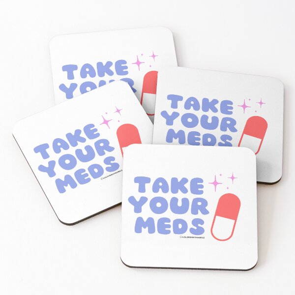 Item preview, Take your meds. v4 | @lilsboobthangs designed and sold by lilsboobthangs.