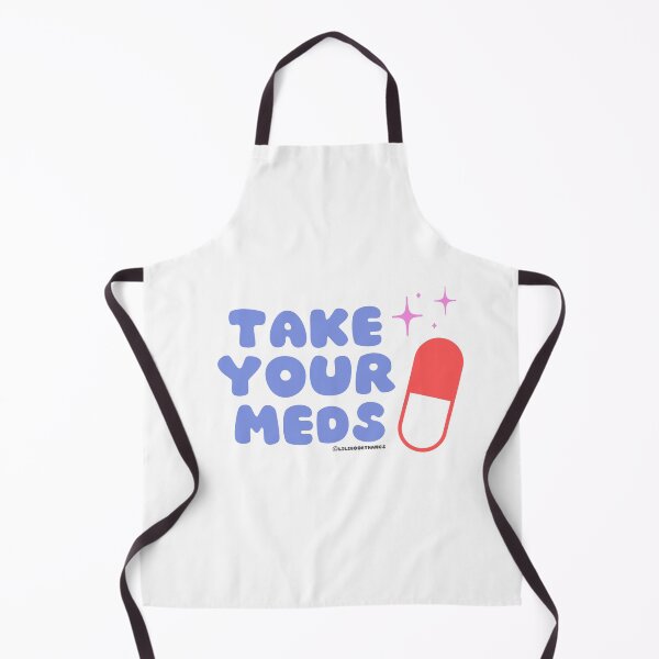 Item preview, Take your meds. v4 | @lilsboobthangs designed and sold by lilsboobthangs.