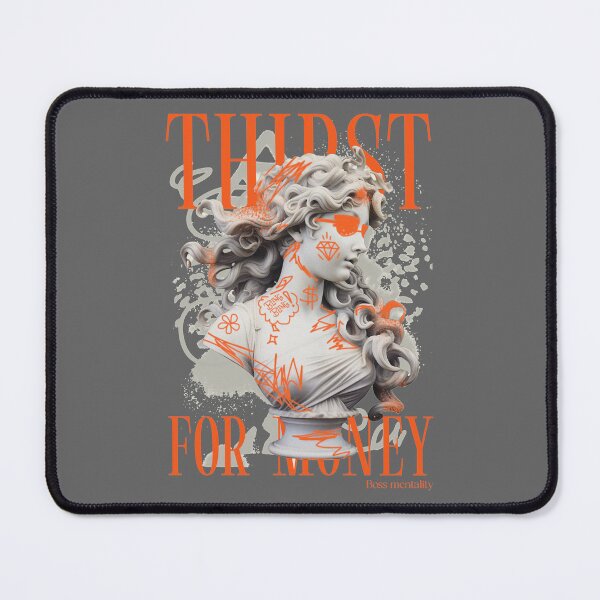 Item preview, THIRST FOR MONEY designed and sold by StreetStyleZone.