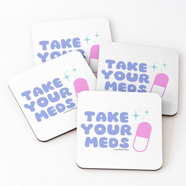 Item preview, Take your meds. v6 | @lilsboobthangs designed and sold by lilsboobthangs.