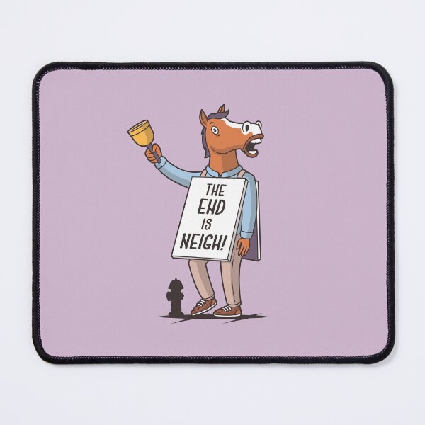 Item preview, The End is Neigh! designed and sold by zoljo.