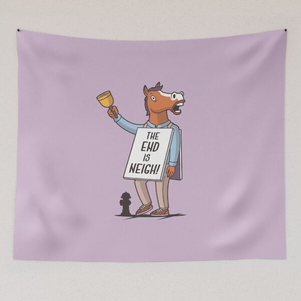 Item preview, The End is Neigh! designed and sold by zoljo.