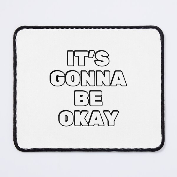 Item preview, Gonna be okay  designed and sold by Inspirationmotivation.