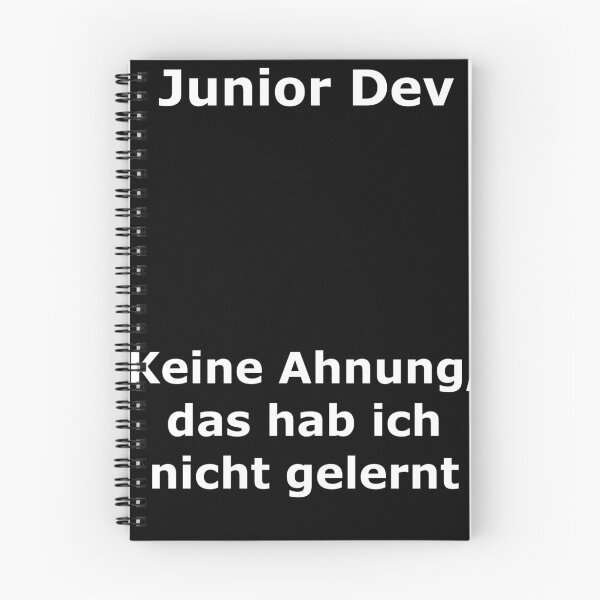 Item preview, Junior Dev: I have no idea, I haven't learned text designed and sold by pfalsdorf-it.