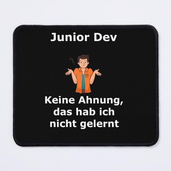 Artikelvorschau, Junior Dev: Keine Ahnung hab ich nicht gelernt entworfen und verkauft von pfalsdorf-it.