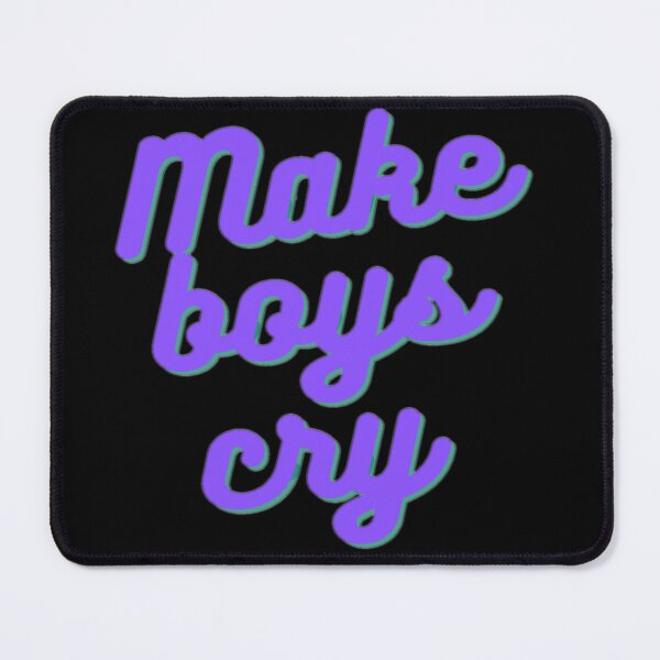 Item preview,  make boys cry designed and sold by Optimystic-arts.