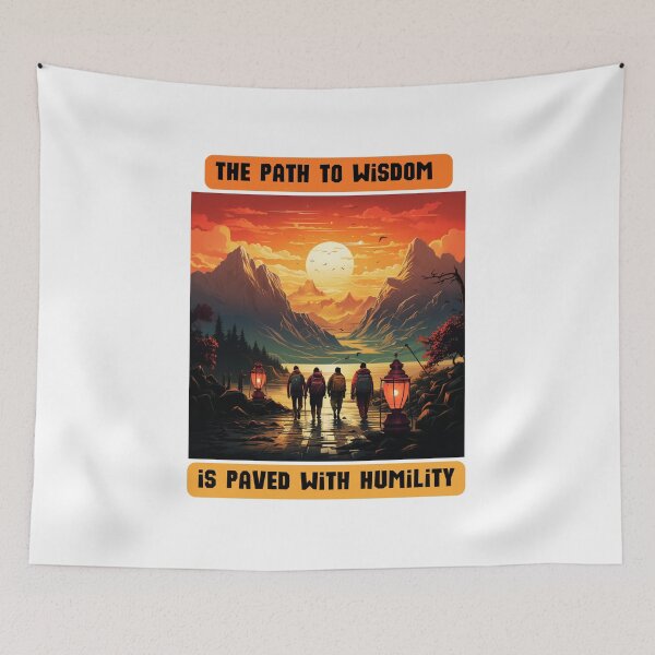 Item preview, The path to wisdom is paved with humility designed and sold by STO1KA.