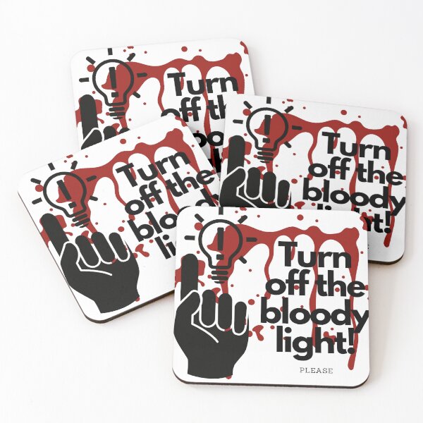 Item preview, Turn off the bloody light, please designed and sold by tattooclumsey.