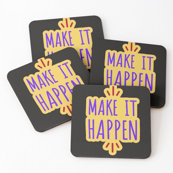 Item preview, MAKE IT HAPPEN INSPIRATION designed and sold by Mizlenoa.