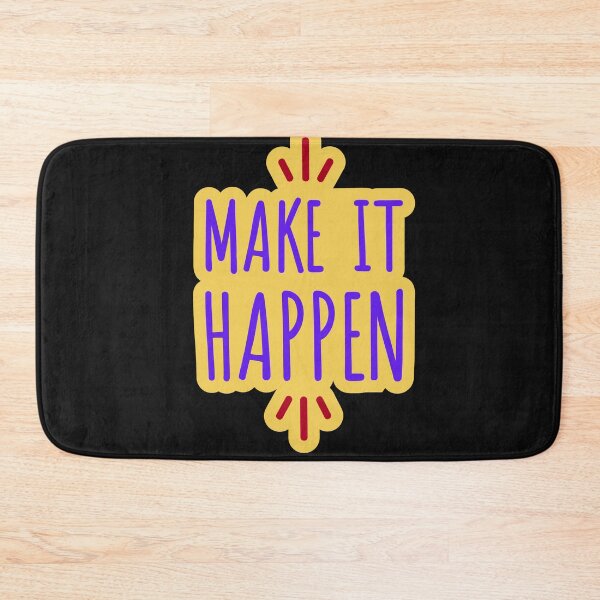Item preview, MAKE IT HAPPEN INSPIRATION designed and sold by Mizlenoa.
