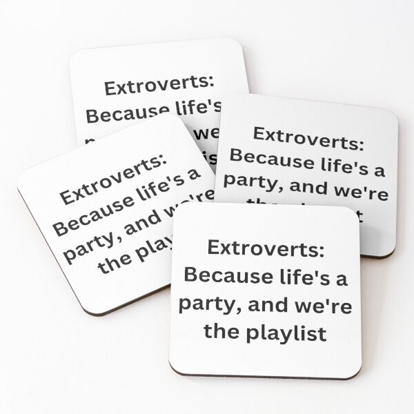 Item preview, Extroverts: Because life's a party, and we're the playlist designed and sold by StickerguyYYY.