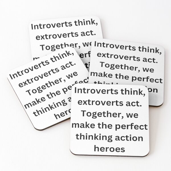 Item preview, Introverts think, extroverts act. Together, we make the perfect thinking action heroes designed and sold by StickerguyYYY.