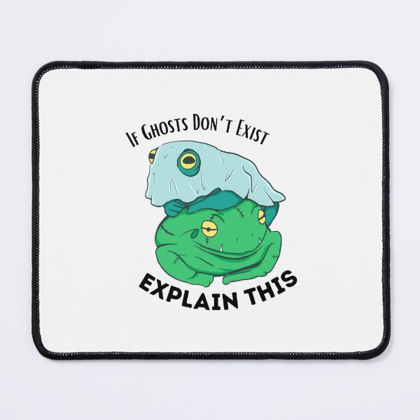 Item preview, If Ghosts Don't Exist, Explain This Tree Frog designed and sold by kerryaislinn.