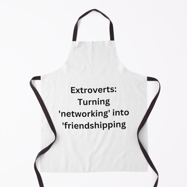 Item preview, Extroverts: Turning 'networking' into 'friendshipping. designed and sold by StickerguyYYY.