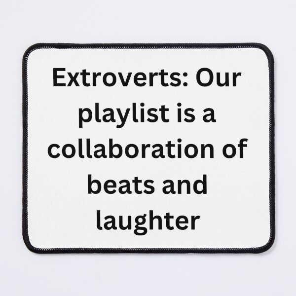 Item preview, Extroverts: Our playlist is a collaboration of beats and laughter designed and sold by StickerguyYYY.