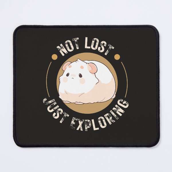 Item preview, Cute Hamster Pet Not Lost Just Exploring designed and sold by Monster  Merch.