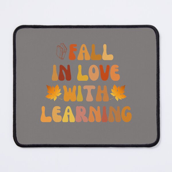 Item preview, Fall In Love With Learning Groovy design designed and sold by artprintschabab.