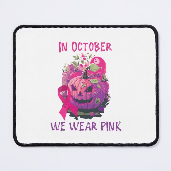 Item preview, In October We Wear Pink designed and sold by SunnyFunnyArt.