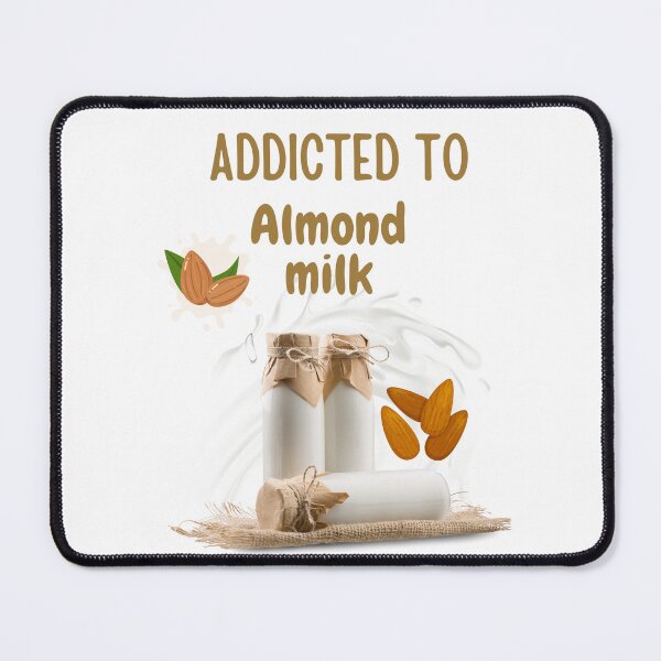 Item preview, Addicted To Almond Milk T-Shirt designed and sold by SDKreations.
