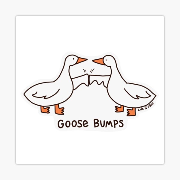 Life is good goose deals bumps