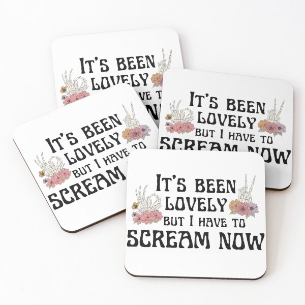 Item preview, It's Been Lovely, But I Have To Scream Now designed and sold by paperbluebird.