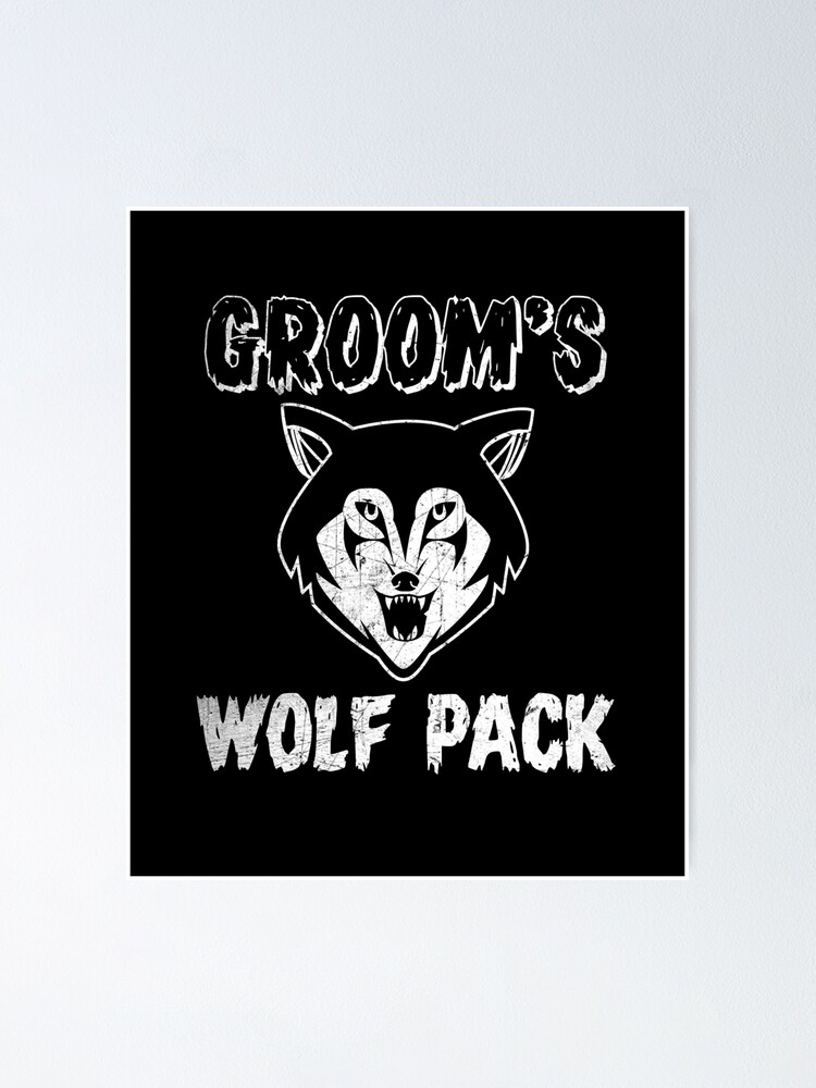 Grooms Wolf Pack, bachelor party shirts, groomsmen gifts, drinking shirt, bachelor party drinking team, bachelor party favors, bachelor party  funny Poster for Sale by Kreature Look