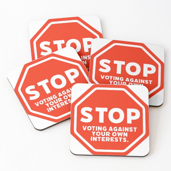 Item preview, Stop voting against your own interests  designed and sold by Rachel the Artist .