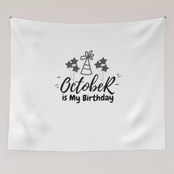 Item preview, October is My Birthday Month designed and sold by storefoxmix.