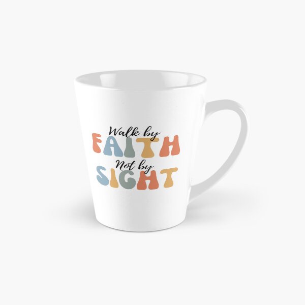 Item preview, Walk By Faith Not By Sight (2 Corinthians 5:7) designed and sold by JDPrntz.