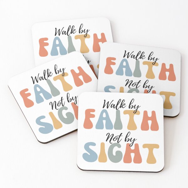 Item preview, Walk By Faith Not By Sight (2 Corinthians 5:7) designed and sold by JDPrntz.