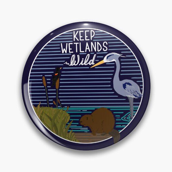 Item preview, Keep Wetlands Wild designed and sold by Fernheart Designs.