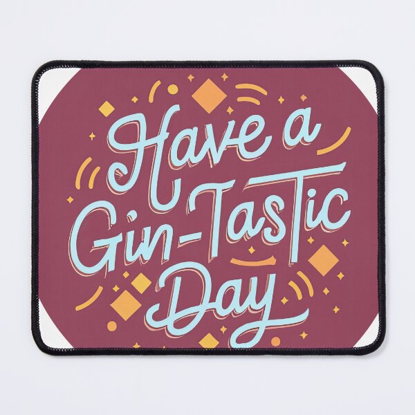 Item preview, Boozy Whimsy: Have a Gin-Tastic Day designed and sold by ZedOhEe.