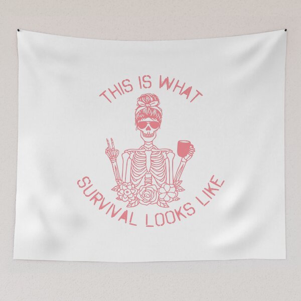 Item preview, This is what survival looks like- Pink designed and sold by paperbluebird.