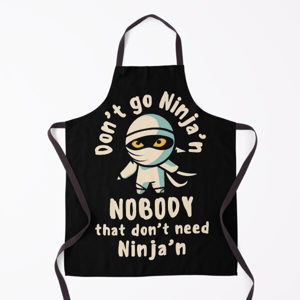 Item preview, Don't Go Ninja'n designed and sold by Vast-Designs.