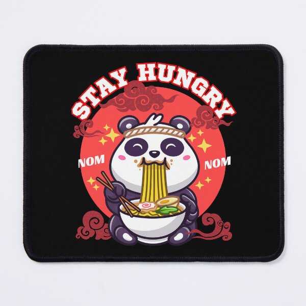 Item preview, Stay Hungry Cute Panda Eating a Bowl Of Delicious Japanese  Ramen designed and sold by The magic  Yellow bus.