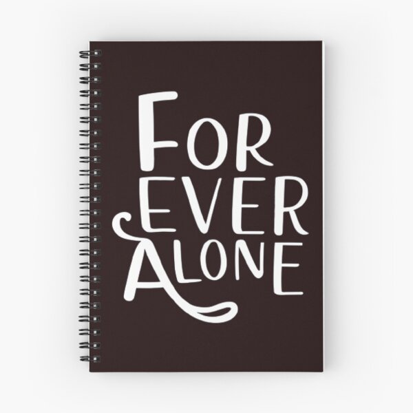 Item preview, Forever Alone: Embrace Your Unique Path designed and sold by Optrix Studio .