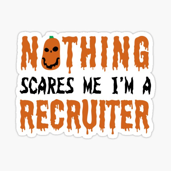 Item preview, Recruiter Halloween Funny Recruiting designed and sold by Recruiter-Love.
