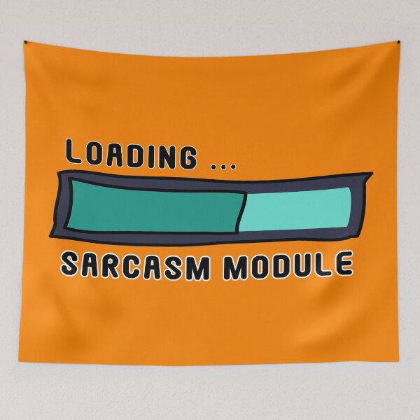 Item preview, Sarcasm Module Loading Bar - Get Ready for Snark! designed and sold by Fun Funky Designs.